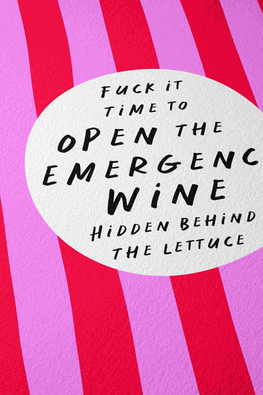 Emergency Wine Print