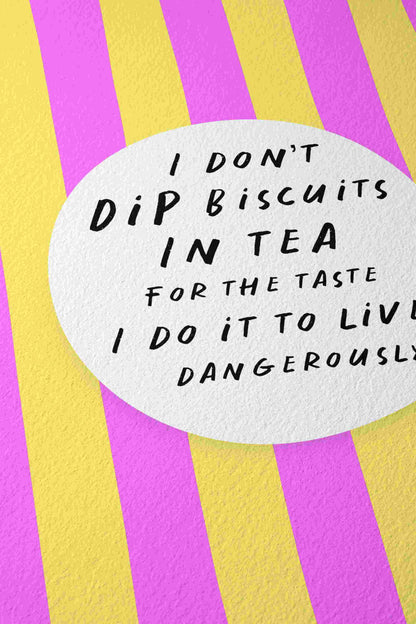 Dip the Biscuit